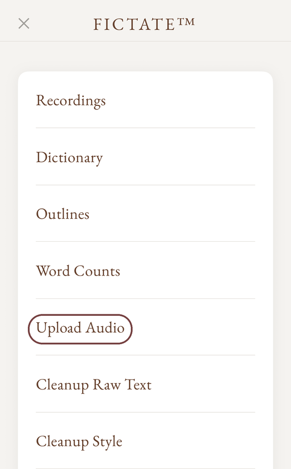 The Fictate menu with Upload Audio circled